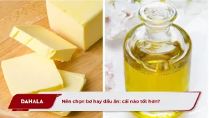 Dầu bơ & dầu ô liu – so sánh cụ thể